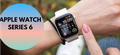 Rò rỉ lộ diện tính năng Apple Watch Series 6 chưa từng có ?
